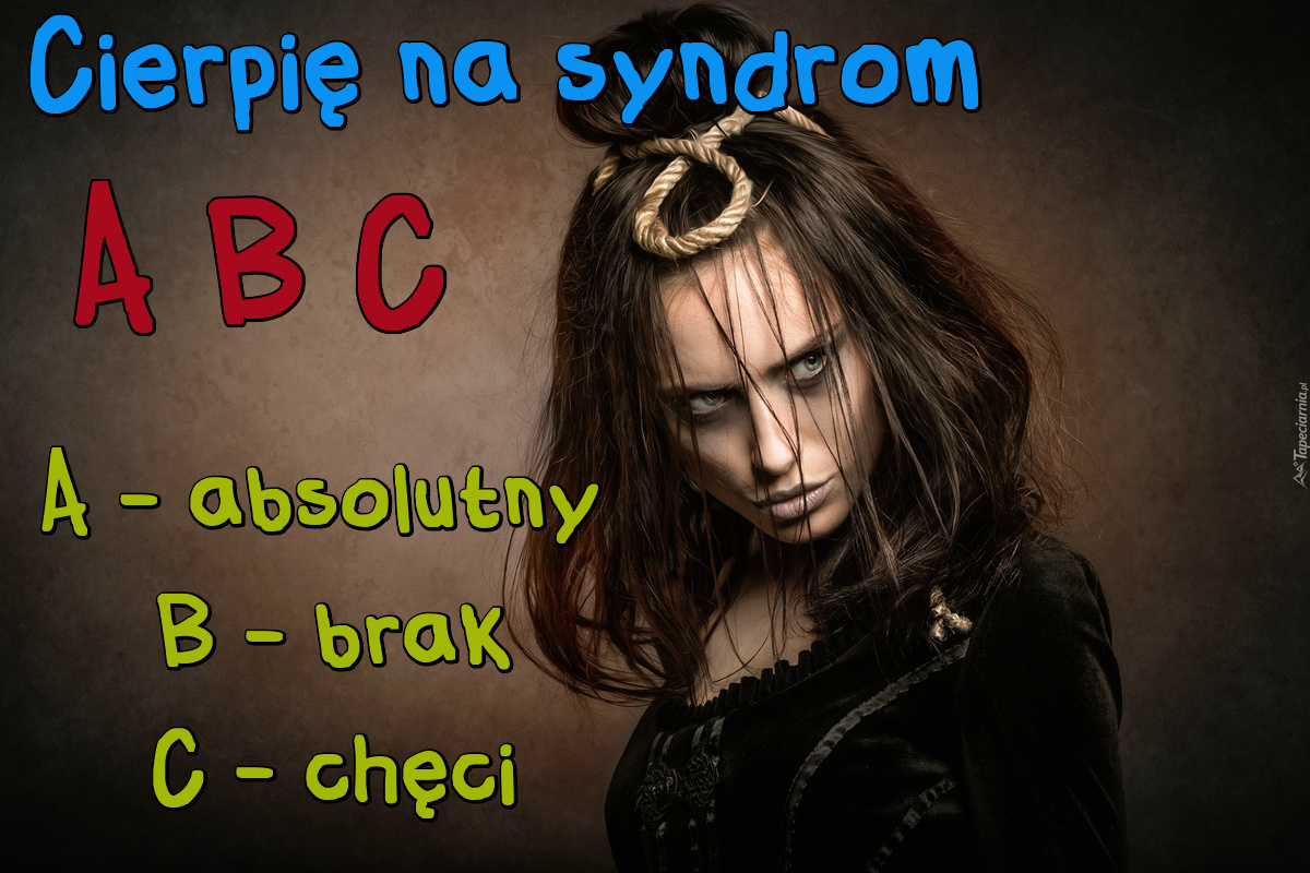 Cierpię na syndrom A B C