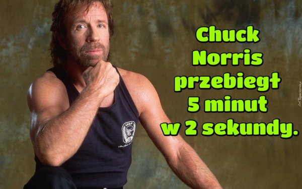 Chuck Norris przebiegł 5 minut w 2 sekundy