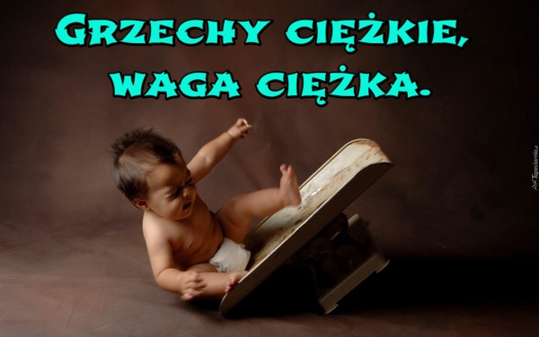 Grzechy ciężkie, waga ciężka