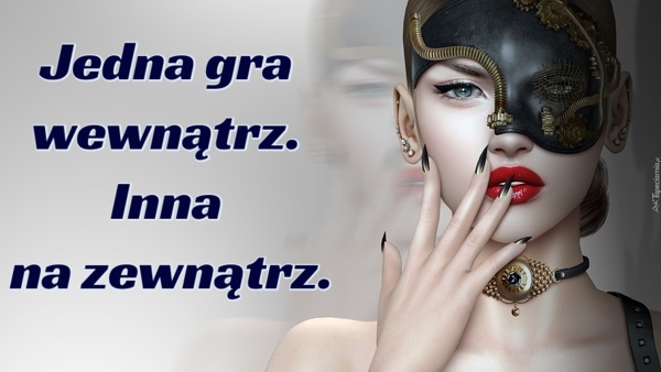 Jedna gra wewnątrz. Inna na zewnątrz