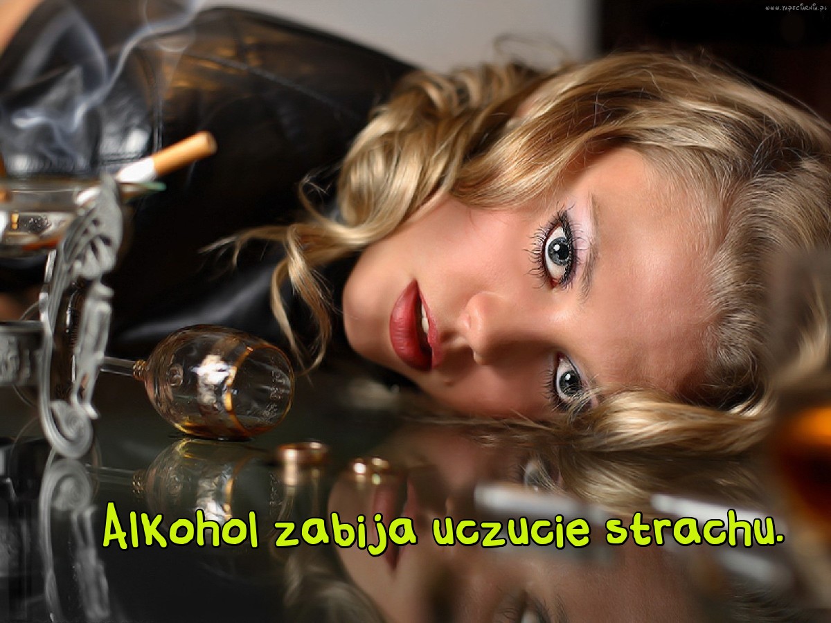 Alkohol zabija uczucie strachu