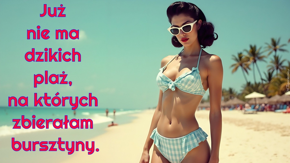 Już nie ma dzikich plaż, na których