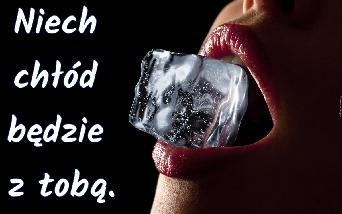 Niech chłód będzie z