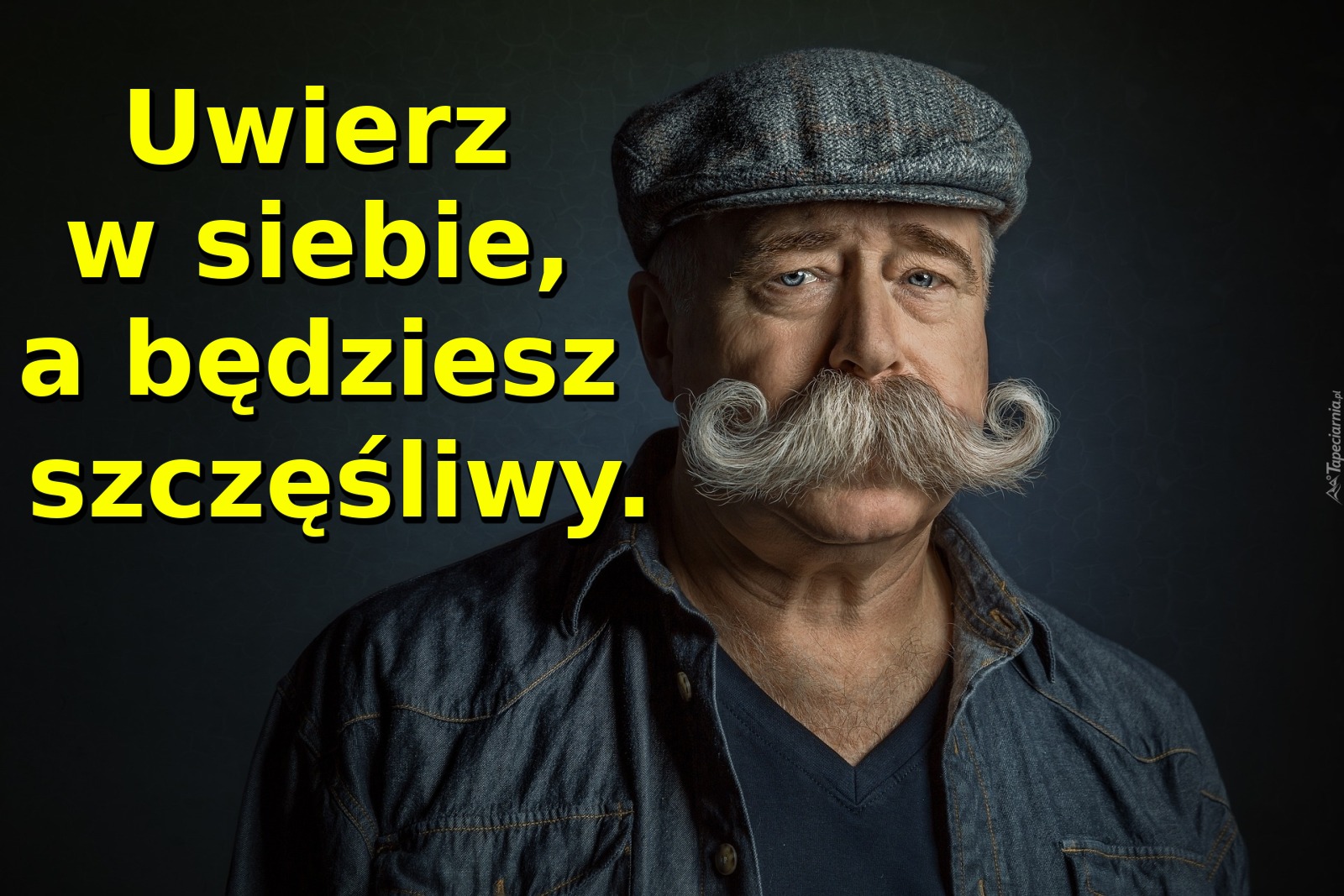 Uwierz w siebie, a będziesz szczęśliwy